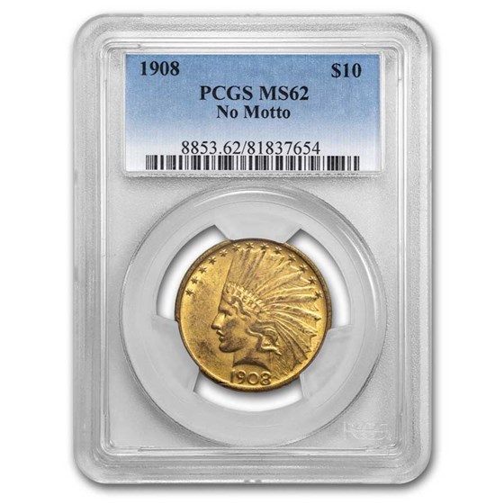 1908 $10 Indian Gold Eagle No Motto MS-62 PCGS 1908 $10 Indian Gold Eagle No Motto MS-62 PCGS