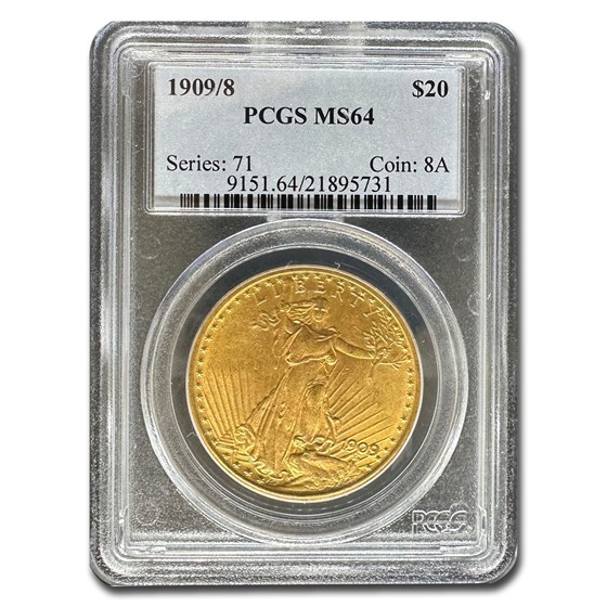 1909/8 $20 St Gaudens Gold Double Eagle MS-64 PCGS 1909/8 $20 St Gaudens Gold Double Eagle MS-64 PCGS