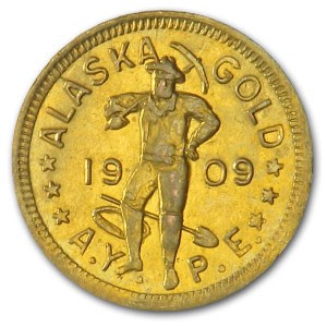 1909 Alaska Gold Yukon Pacific Expo One DWT (Dollar) 1909 Alaska Gold Yukon Pacific Expo One DWT (Dollar)
