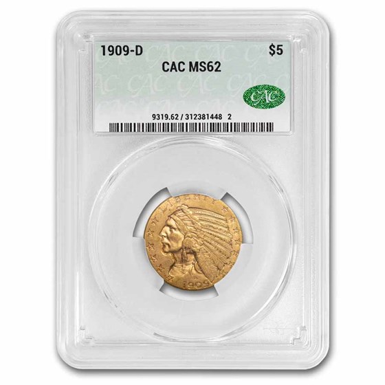 1909-D $5 Indian Gold Half Eagle MS-62 CACG 1909-D $5 Indian Gold Half Eagle MS-62 CACG