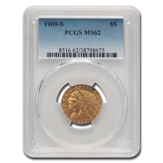 1909-S $5 Indian Gold Half Eagle MS-62 PCGS 1909-S $5 Indian Gold Half Eagle MS-62 PCGS