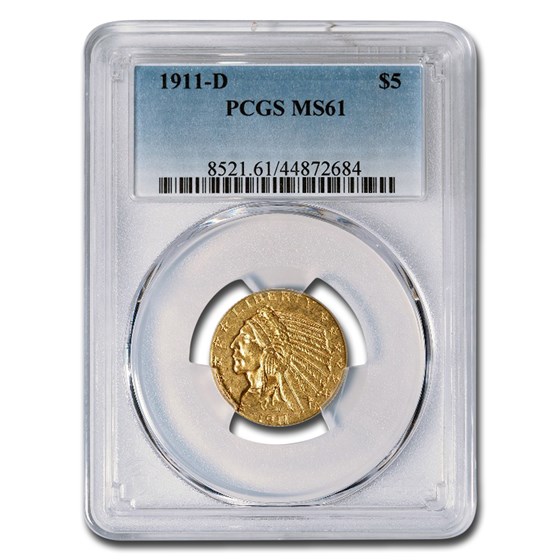 1911-D $5 Indian Gold Half Eagle MS-61 PCGS 1911-D $5 Indian Gold Half Eagle MS-61 PCGS