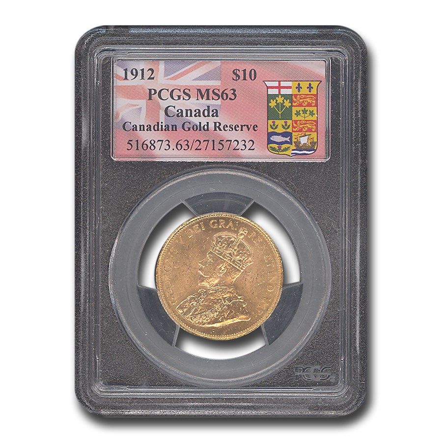 Buy 1912 Canada Gold 10 Reserve MS63 PCGS APMEX