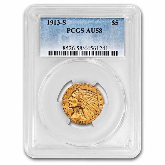 1913-S $5 Indian Gold Half Eagle AU-58 PCGS 1913-S $5 Indian Gold Half Eagle AU-58 PCGS