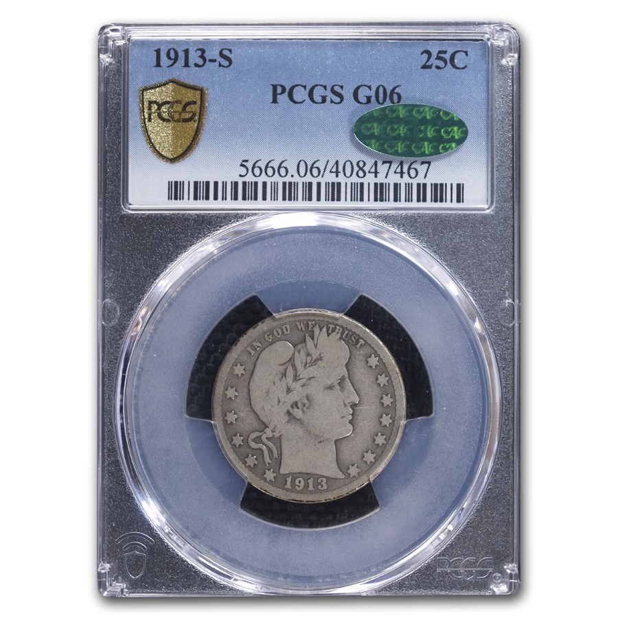 1913-S Barber Quarter Good-6 PCGS CAC