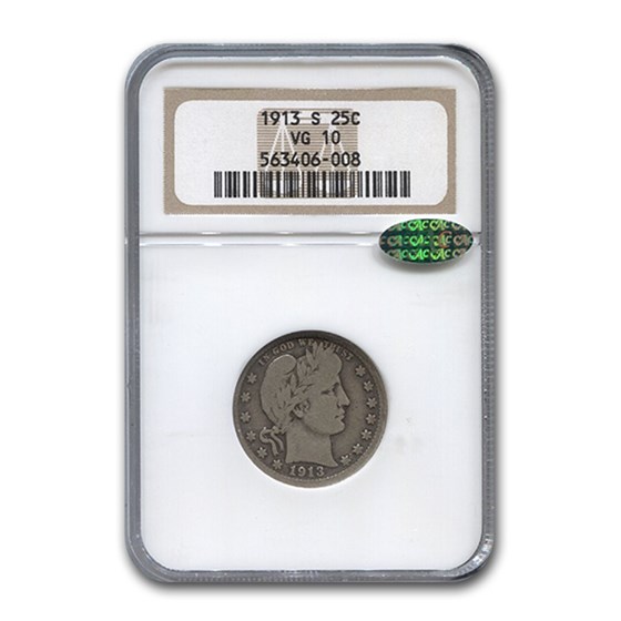 1913-S Barber Quarter VG-10 NGC CAC 1913-S Barber Quarter VG-10 NGC CAC
