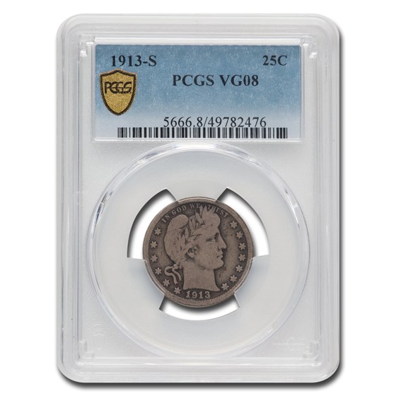 1913-S Barber Quarter VG-8 PCGS 1913-S Barber Quarter VG-8 PCGS