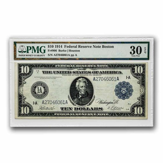 1914 (A-Boston) $10 FRN VF-30 EPQ PMG (Fr#906) 1914 (A-Boston) $10 FRN VF-30 EPQ PMG (Fr#906)