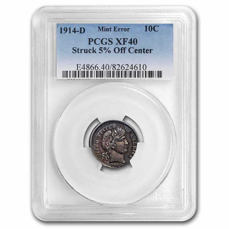 1914-D Barber Dime XF-40 PCGS (Struck 5% off Center)