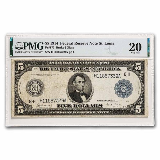 1914 (H-St. Louis) $5.00 FRN VF-20 PMG (Fr#873) 1914 (H-St. Louis) $5.00 FRN VF-20 PMG (Fr#873)