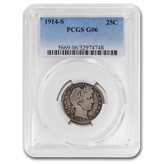 1914-S Barber Quarter Good-6 PCGS 1914-S Barber Quarter Good-6 PCGS