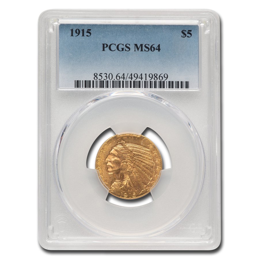 1915 $5 Indian Gold Half Eagle MS-64 PCGS