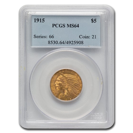 1915 $5 Indian Gold Half Eagle MS-64 PCGS 1915 $5 Indian Gold Half Eagle MS-64 PCGS