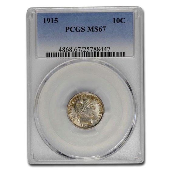 1915 Barber Dime MS-67 PCGS 1915 Barber Dime MS-67 PCGS