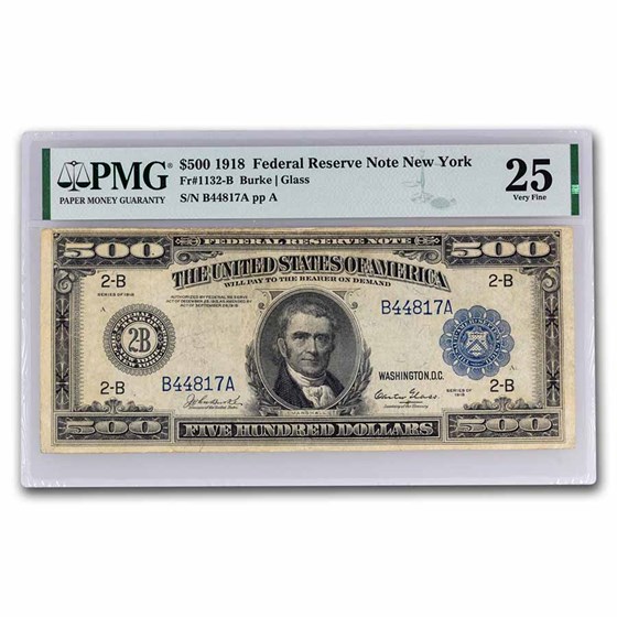 1918 (B-New York) $500 FRN VF-25 PMG (Fr#1132-B)Minor Restoration 1918 (B-New York) $500 FRN VF-25 PMG (Fr#1132-B)Minor Restoration