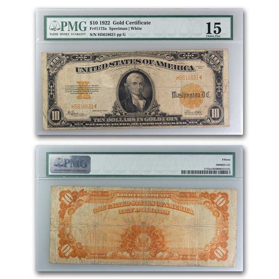 1922 $10 Gold Certificate Hillegas F-15 PMG (Fr#1173A) Sm Serial# 1922 $10 Gold Certificate Hillegas F-15 PMG (Fr#1173A) Sm Serial#