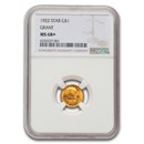 1922 Gold $1.00 Grant w/ Star MS-68+ NGC