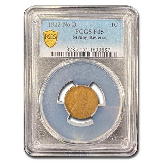 1922- No D Lincoln Cent Fine-15 PCGS (Strong Reverse) 1922- No D Lincoln Cent Fine-15 PCGS (Strong Reverse)
