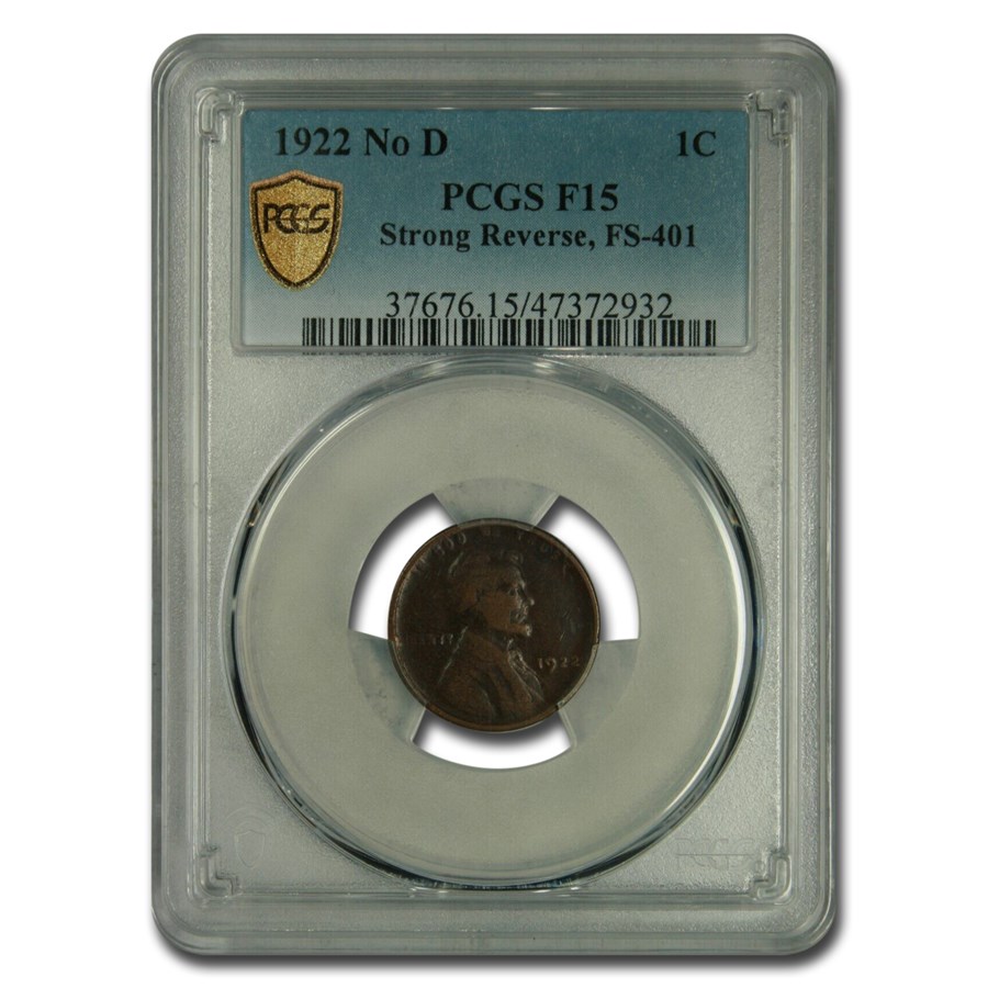 1922 Plain Lincoln Cent Fine-15 PCGS (No D, Strong Reverse)