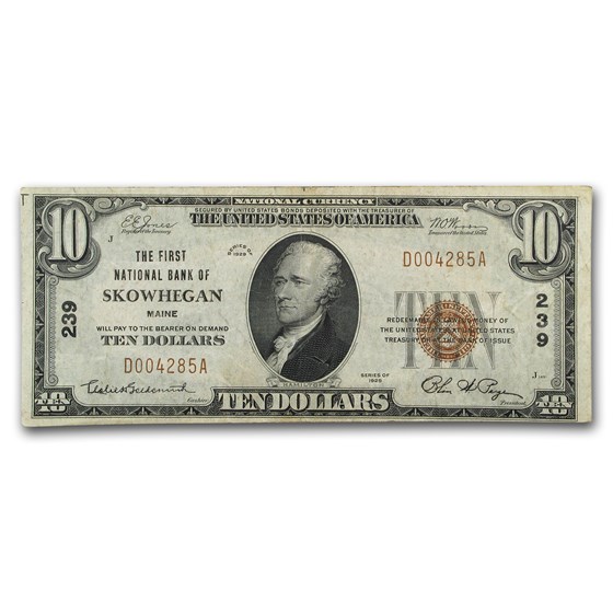 1929 Type 1 $10 Skowhegan, ME Very Fine (CH#239) 1929 Type 1 $10 Skowhegan, ME Very Fine (CH#239)