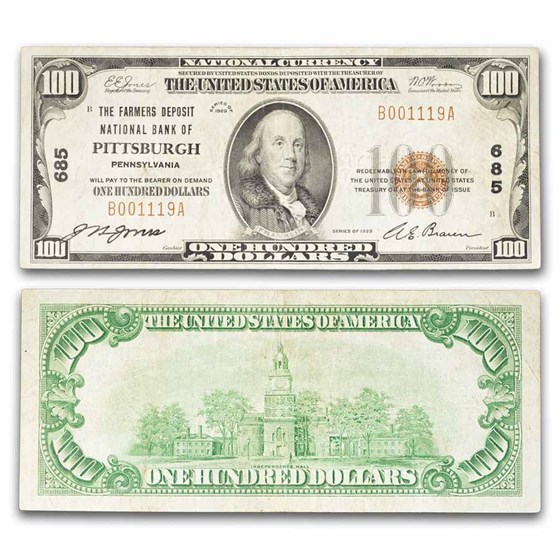 1929 Type 1 $100 Farmers Deposit NB of Pittsburgh, PA CH#685