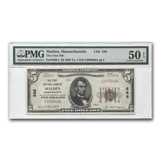 1929 Type 1 $5 FNB of Malden, MA AU-5O EPQ PMG (CH# 588) 1929 Type 1 $5 FNB of Malden, MA AU-5O EPQ PMG (CH# 588)