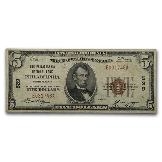 1929 Type 1 $5 Philadelphia, PA Very Fine (CH#539) 1929 Type 1 $5 Philadelphia, PA Very Fine (CH#539)