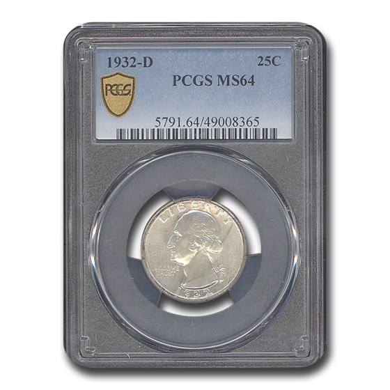 1932-D Washington Quarter MS-64 PCGS 1932-D Washington Quarter MS-64 PCGS