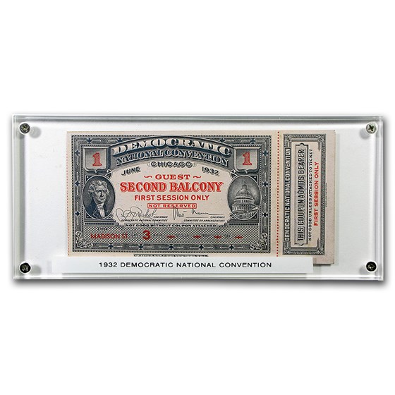 1932 Democratic Convention Ticket 1932 Democratic Convention Ticket