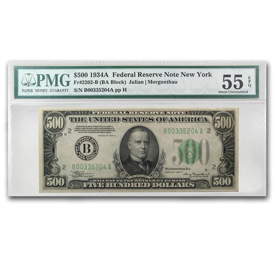1934-A (B-New York) $500 FRN Ch AU-55 EPQ PMG 1934-A (B-New York) $500 FRN Ch AU-55 EPQ PMG