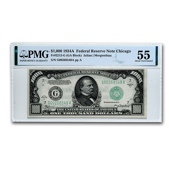 1934-A (G-Chicago) $1,000 FRN AU-55 PMG 1934-A (G-Chicago) $1,000 FRN AU-55 PMG