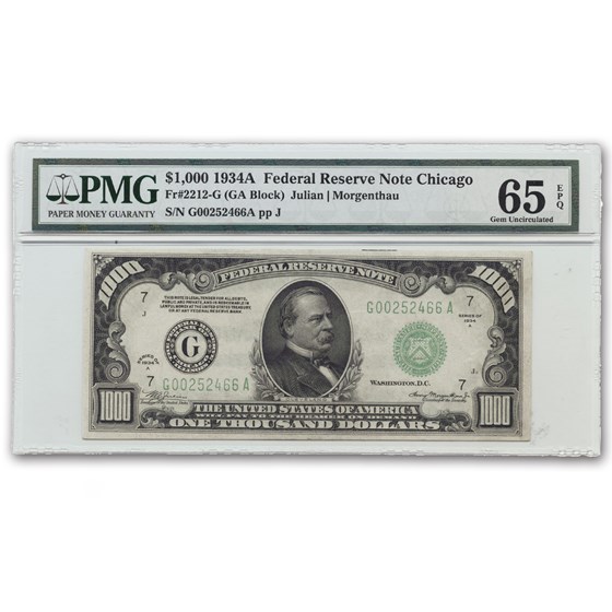 1934-A (G-Chicago) $1,000 FRN CU-65 EPQ PMG 1934-A (G-Chicago) $1,000 FRN CU-65 EPQ PMG
