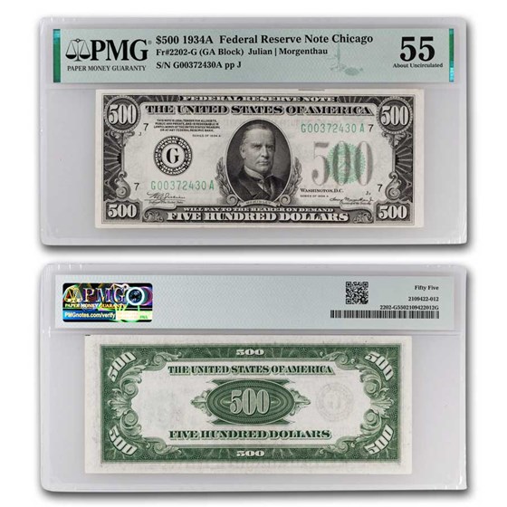 1934-A (G-Chicago) $500 FRN AU-55 PMG (Fr#2202-G) 1934-A (G-Chicago) $500 FRN AU-55 PMG (Fr#2202-G)