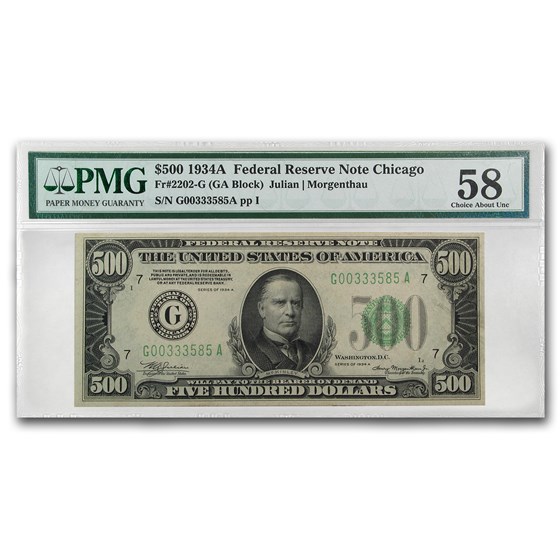 1934-A (G-Chicago) $500 FRN Ch AU-58 PMG 1934-A (G-Chicago) $500 FRN Ch AU-58 PMG