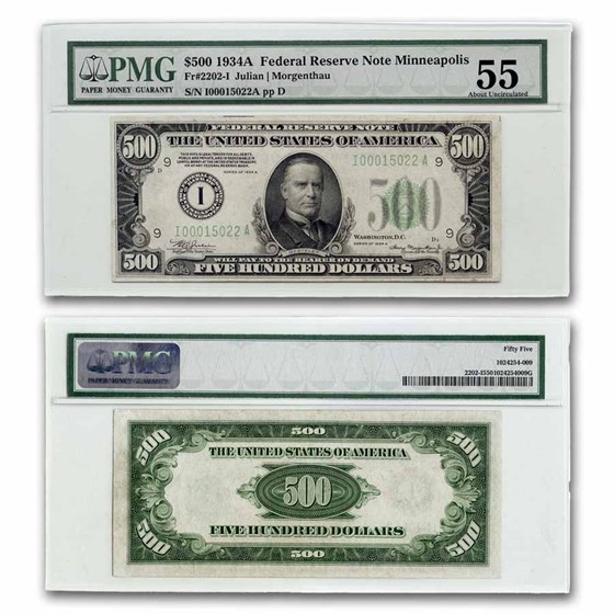 1934-A (I-Minneapolis) $500 FRN AU-55 PMG 1934-A (I-Minneapolis) $500 FRN AU-55 PMG