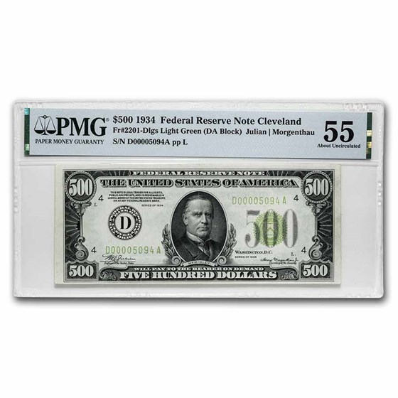 1934 (D-Cleveland) $500 FRN AU-55 PMG (Fr#2201-D) LGS 1934 (D-Cleveland) $500 FRN AU-55 PMG (Fr#2201-D) LGS