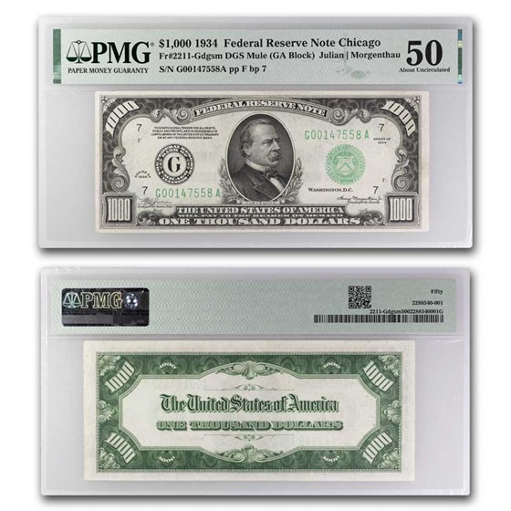 1934 (G-Chicago) $1,000 FRN AU-50 PMG (Fr#2211-G) Mule 1934 (G-Chicago) $1,000 FRN AU-50 PMG (Fr#2211-G) Mule