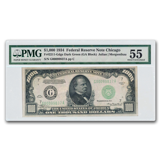 1934 (G-Chicago) $1,000 FRN AU-55 PMG 1934 (G-Chicago) $1,000 FRN AU-55 PMG