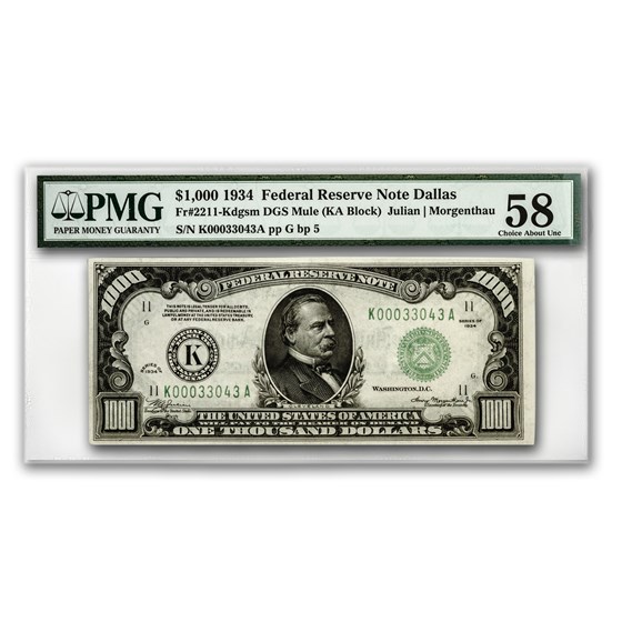1934 (K - Dallas) $1,000 FRN AU-58 PMG 1934 (K - Dallas) $1,000 FRN AU-58 PMG