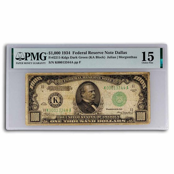 1934 (K-Dallas) $1,000 FRN Choice F-15 PMG (Fr#2211-K) 1934 (K-Dallas) $1,000 FRN Choice F-15 PMG (Fr#2211-K)