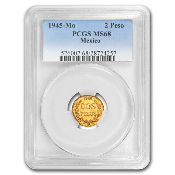 1945 Mexico Gold 2 Pesos MS-68 PCGS 1945 Mexico Gold 2 Pesos MS-68 PCGS