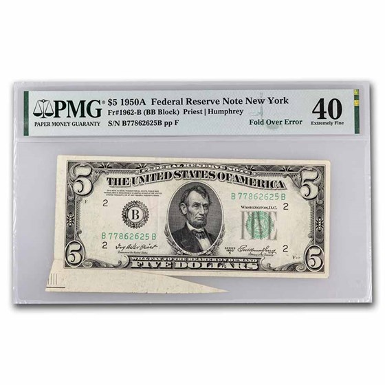 1950-A (B-New York) $5 FRN XF-40 PMG (Fr#1962-B) Fold Over 1950-A (B-New York) $5 FRN XF-40 PMG (Fr#1962-B) Fold Over