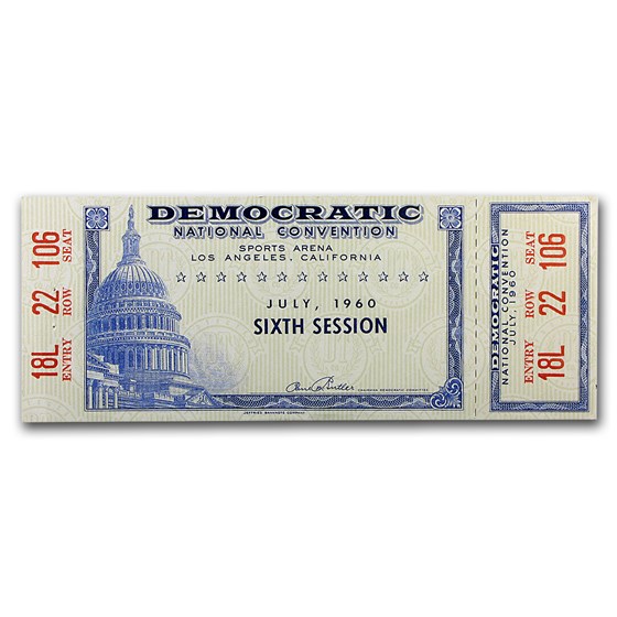 1960 Democratic Convention Ticket 6th Session: John Kennedy 1960 Democratic Convention Ticket 6th Session: John Kennedy