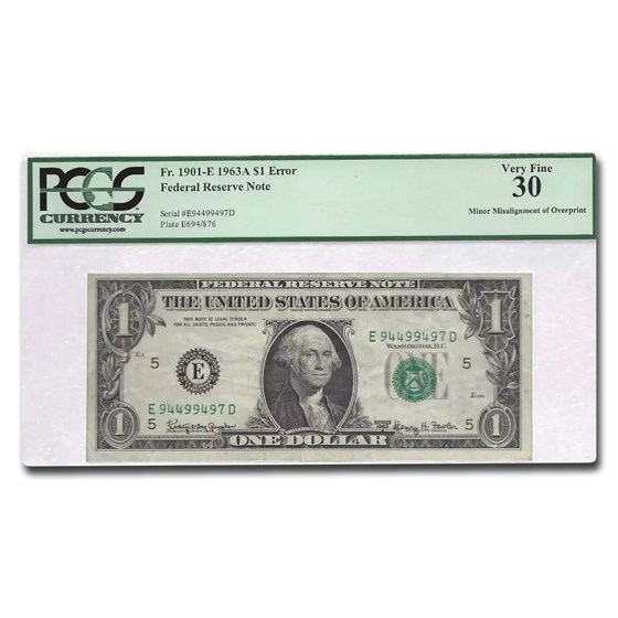 1963-A (E-Richmond) $1.00 FRN VF-30 PCGS (Fr#1901-E) Error 1963-A (E-Richmond) $1.00 FRN VF-30 PCGS (Fr#1901-E) Error