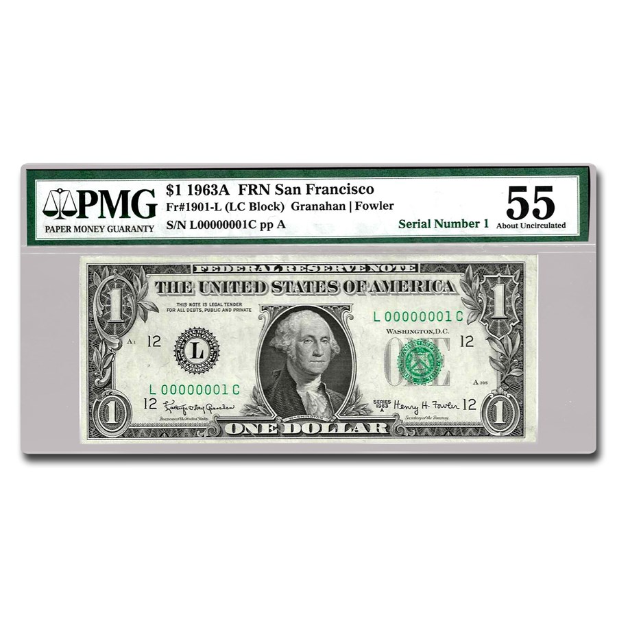 1963A (L-San Fran) $1 FRN AU-55 PMG (Fr#1901-L) Serial #1!