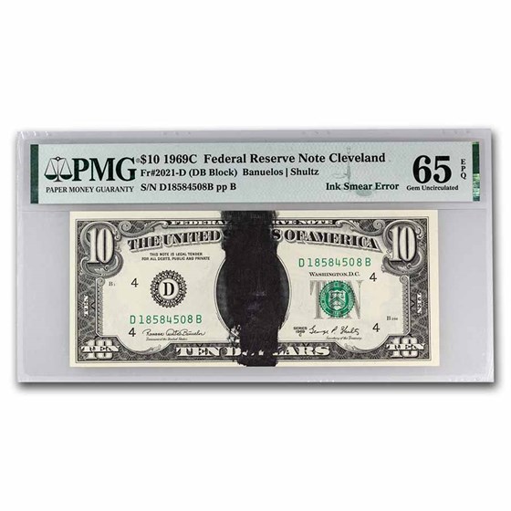 1969-C (D-Cleveland) $10 FRN CU-65 EPQ PMG (Fr#2021-D) Ink Smear 1969-C (D-Cleveland) $10 FRN CU-65 EPQ PMG (Fr#2021-D) Ink Smear