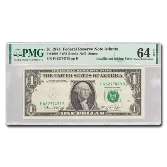 1974 (F-Atlanta) $1 FRN CU-64 EPQ PMG (Fr#1908-F) Missing Ink 1974 (F-Atlanta) $1 FRN CU-64 EPQ PMG (Fr#1908-F) Missing Ink