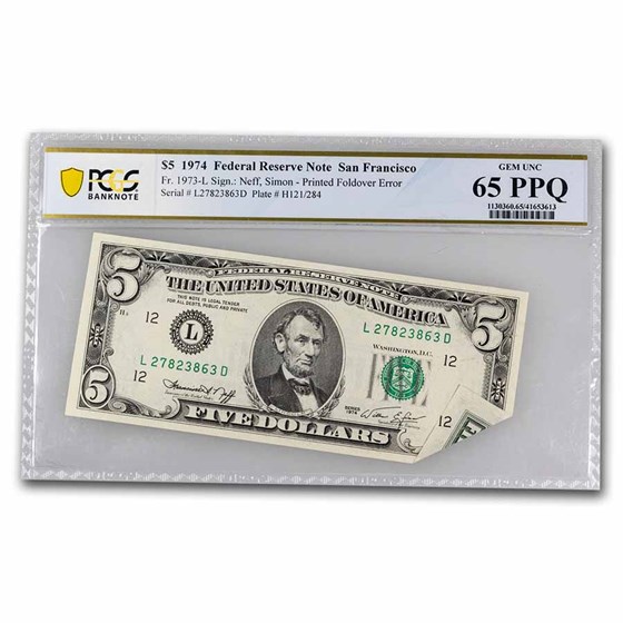 1974 (L-San Francisco) $5 FRN CU-65 PCGS (Fr#1973-L) Printed Fold 1974 (L-San Francisco) $5 FRN CU-65 PCGS (Fr#1973-L) Printed Fold