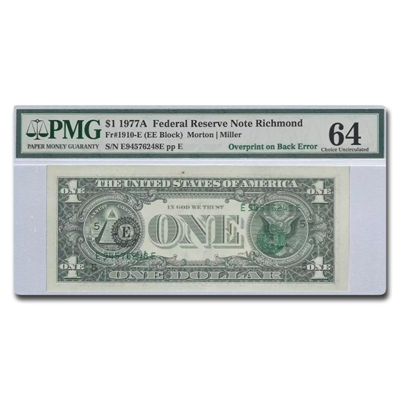 1977-A (E-Rich) $1 FRN CU-64 PMG (Fr#1910-E) Overprint Error 1977-A (E-Rich) $1 FRN CU-64 PMG (Fr#1910-E) Overprint Error