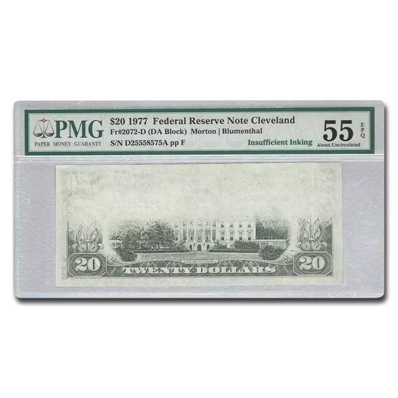 1977 (D-Cleveland) $20 FRN AU-55 PMG (Fr#2072-D) Insufficient Ink 1977 (D-Cleveland) $20 FRN AU-55 PMG (Fr#2072-D) Insufficient Ink